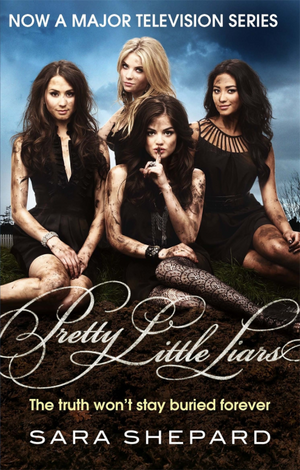 Pretty Little Liars by Sara Shepard