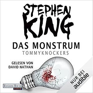 Das Monstrum - Tommyknockers by Stephen King