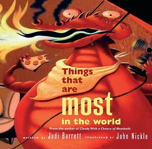 Things That Are Most in the World by Judi Barrett