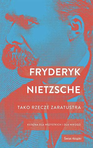 Tako rzecze Zaratustra by Nietzsche Fryderyk