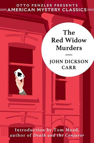 The Red Widow Murders by John Dickson Carr