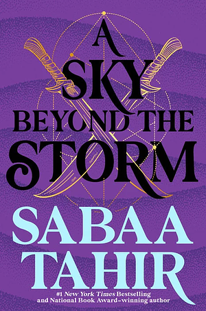 A Sky Beyond the Storm by Sabaa Tahir