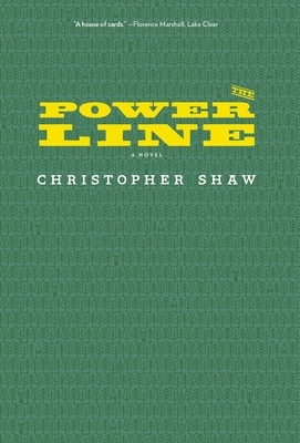 The Power Line by Christopher Shaw