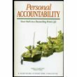 Personal Accountability: Your Path To A Rewarding Work Life by Stephen C. Lundin