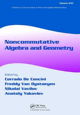 Noncommutative Algebra and Geometry by 