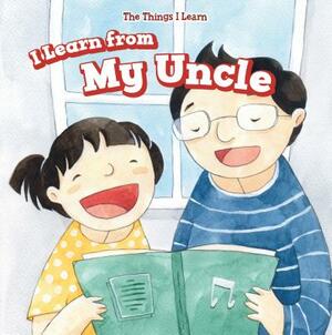 I Learn from My Uncle by Mary Austen