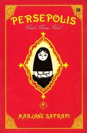 Persepolis: Kisah Masa Kecil by Marjane Satrapi, Indah S. Pratidina