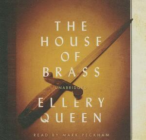 The House of Brass by Ellery Queen