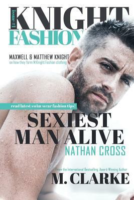 Sexiest Man Alive by M. Clarke, Regina Wamba