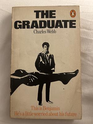 The Graduate by Charles Webb