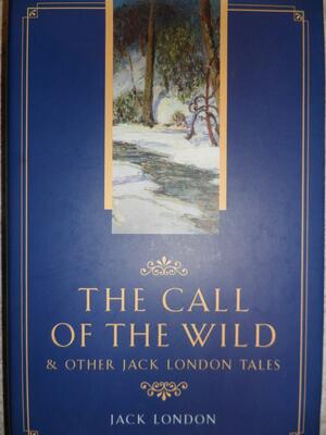 The Call of the Wild &amp; Other Jack London Tales by Jack London, Kyuzo Tsugami