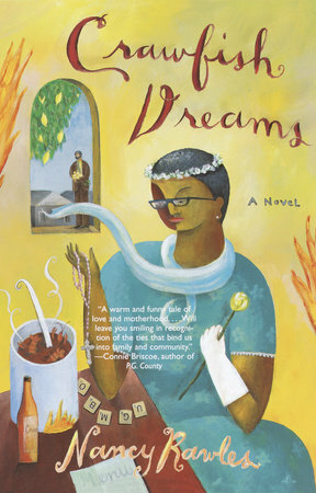 Crawfish Dreams: A Novel by Nancy Rawles