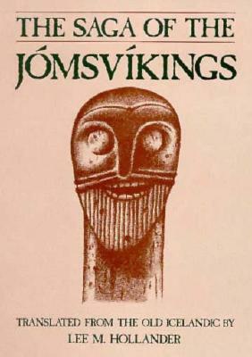 The Saga of the Jomsvikings by 