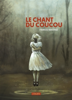 Le chant du coucou by Frances Hardinge