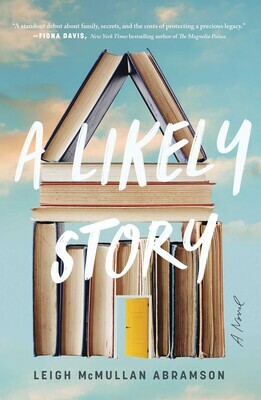 A Likely Story by Leigh McMullan Abramson