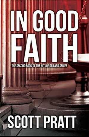 In Good Faith by Scott Pratt