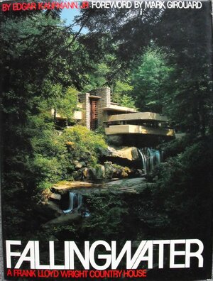 Fallingwater by Edgar Kaufmann