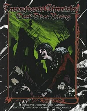 Transylvania Chronicles 1: Dark Tides Rising by Brian Campbell, Nicky Rea