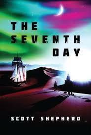 The Seventh Day by Scott Shepherd