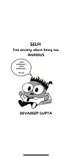 Selfi has Anxiety about being too Anxious (The Adventures of Selfi Book 2) by Devadeep Gupta