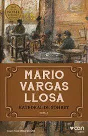 Katedral'de Sohbet by Mario Vargas Llosa