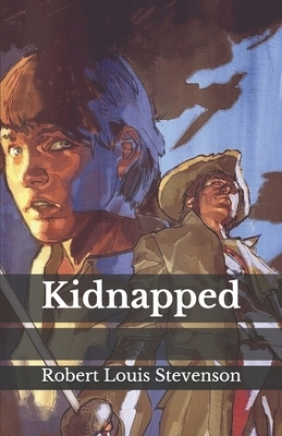 Kidnapped by Robert Louis Stevenson