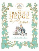 The Brambly Hedge Complete Collection by Jill Barklem