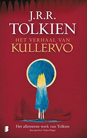 Het verhaal van Kullervo by J.R.R. Tolkien, Verlyn Flieger