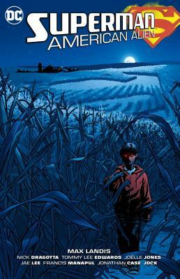 Superman: American Alien by Max Landis