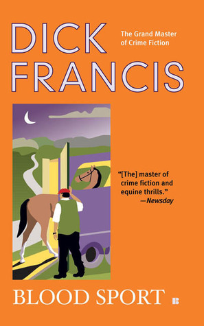 Blood Sport by Dick Francis