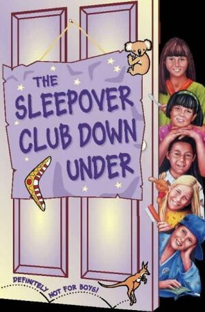 The Sleepover Club Down Under by Narinder Dhami