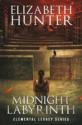 Midnight Labyrinth: An Elemental Legacy Novel by Elizabeth Hunter