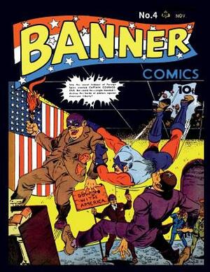 Banner Comics #4 by Ace Magazines
