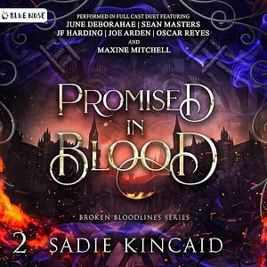 Promised in Blood by Sadie Kincaid