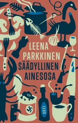 Säädyllinen ainesosa by Leena Parkkinen