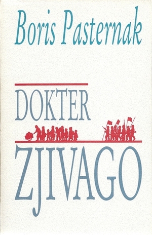 Dokter Zjivago by Boris Pasternak