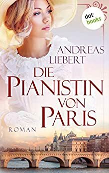 Der Hypnotiseur: Historischer Roman by Andreas Liebert