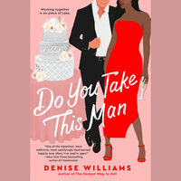 Do You Take This Man by Denise Williams