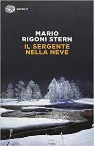 Il sergente nella neve: Ricordi della ritirata di Russia by Mario Rigoni Stern, Eraldo Affinati