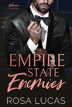 Empire State Enemies by Rosa Lucas