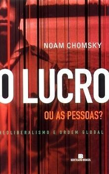 O lucro ou as pessoas by Pedro Jorgensen Jr., Noam Chomsky