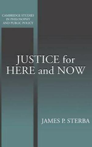 Justice: Alternative Political Perspectives by James P. Sterba