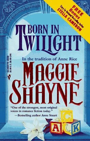 Born In Twilight by Maggie Shayne