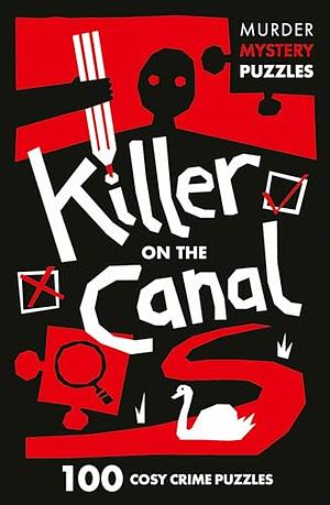 Killer on the Canal by Clarity Media, Collins Puzzles, Collins