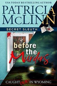 Before the Murders by Patricia McLinn