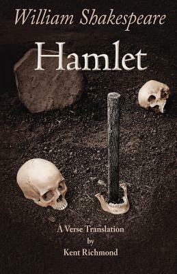 Hamlet: A Verse Translation by William Shakespeare