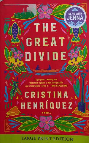 The Great Divide: A Novel by Cristina Henríquez