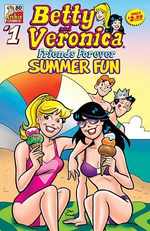 Betty & Veronica Friends Forever: Summer Fun by Archie Superstars