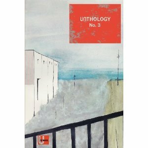 Unthology No.3 by Robin Jones, Ashley Stokes