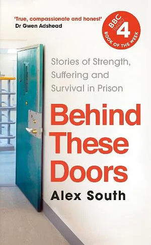 Behind These Doors by Alex South